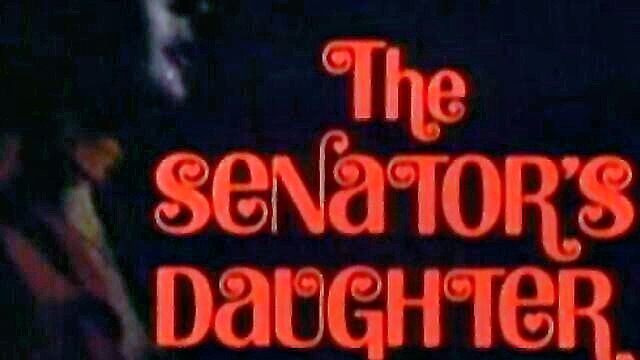 watch a classic era porn movie the senator’s daughter 1978 – cfnm and uncut : Metro