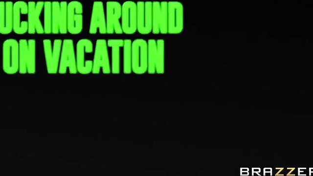 brazzers vacation sex : Brazzers